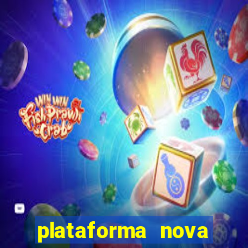 plataforma nova lançada hoje